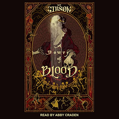 A Dowry of Blood by S.T. Gibson book cover